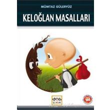 KELOĞLAN MASALLARI - KOLEKTIF