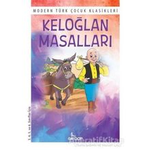 KELOĞLAN MASALLARI - MUSTAFA ÖZÇELİK