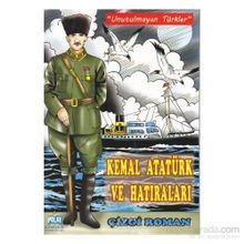 KEMAL ATATÜRK VE HATIRALARI - KOLEKTIF