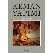 Keman Yapımı - Ahmet Kaya