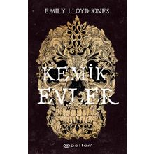 Kemik Evler - Emily Lloyd-Jones