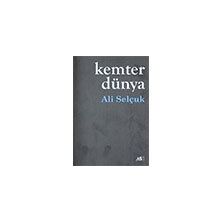 Kemter Dünya Ali Selçuk A5 Şiir