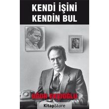 Kendi İşini Kendin Bul - Uğur Ekşioğlu
