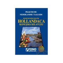 KENDI KENDINE PRATIK HOLLANDACA KONUŞMA KILAVUZU - MARKUS SCHOKKER