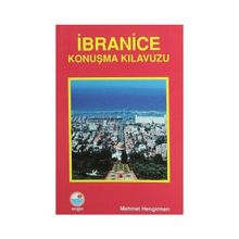 KENDI KENDINE PRATIK İBRANİCE KONUŞMA KILAVUZU - KOLLEKTIF