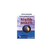 Kendi Kişiliğinizi Tanıyın Kişilik Anketi - Peter Shepherd
