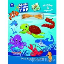 Kendi Kitabını Yap Deniz Hayatını Keşfedin Kolektif