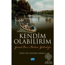Kendim Olabilirim/ Rengin Karaca