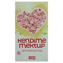 Kendime Mektup - Ali Hakkoymaz