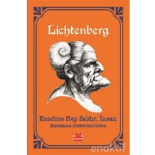 Kendine Hep Saldır İnsan Karalama Defterlerinden Georg Christoph Lichtenberg