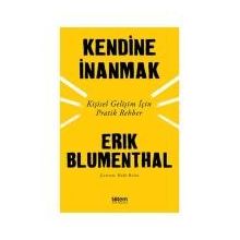 Kendine İnanmak - Erik Blumenthal
