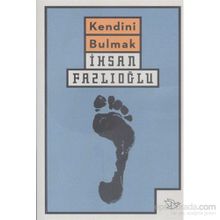 Kendini Bulmak - İmami Gazali