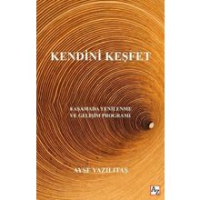 Kendini Keşfet - Ayşe Yazılıtaş