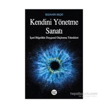 Kendini Yönetme Sanatı - Sezaver Seçki