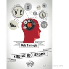 KENDINIZI ÖDÜLLENDIRIN - DONNA DALE CARNEGIE