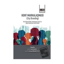 Kent Markalaşması - City Branding Eğitim Yayınevi