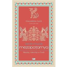 Kentin Mucidi: Mezopotamya - Gwendolyn Leick