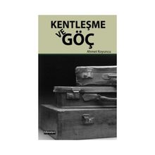 Kentleşme ve Göç - uzm psikiyatr ahmet koyuncu