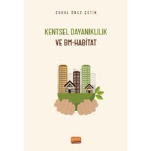 Kentsel Dayanıklılık ve Bm - Habitat Nobel Bilimsel Eserler