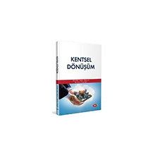 Kentsel Dönüşüm - Cevdet Emin Ekinci / Belkıs Elyiğit - Data Yayınları