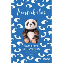 Kentukiler - Samanta Schweblin