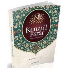 KENZÜ'L ESRAR SIRLAR HAZINESI - MOSTARLI ZIYA-I