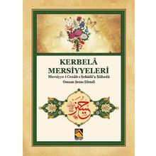 Kerbela Mersiyyeleri Mersiyye İ Cenab I Şehidü'ş Şüheda Osman Şems Efendi