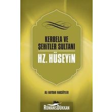 Kerbela Ve Şehitler Sultanı Hz. Hüseyin - Ali Haydar Haksöyler