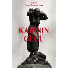 Kermesteyiz.biz Kadının Gücü