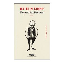 Keşanlı Ali Destanı - Haldun Taner