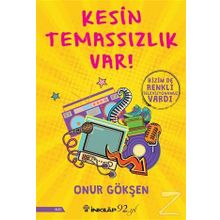 Kesin Temassızlık Var - Onur Gökşen
