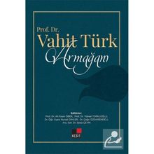 Kesit Yayınları Prof. Dr. Vahit Türk Armağanı