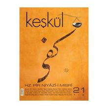 Keşkül Dergisi Sayı: 21 - Kolektif