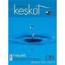 Keşkül Dergisi Sayı: 5 - Kolektif