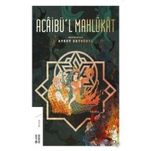 Ketebe Yayınları Acaibü'l Mahlukat