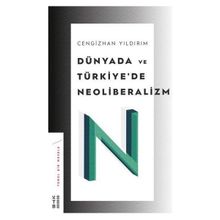 Ketebe Yayınları Dünyada ve Türkiye’de Neoliberalizm