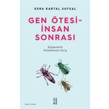 Ketebe Yayınları Gen Ötesi - İnsan Sonrası