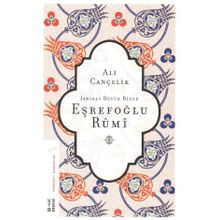 Ketebe Yayınları İznikli Büyük Bilge Eşrefoğlu Rumi