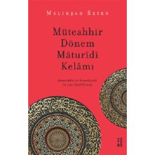 Ketebe Yayınları Müteahhir Dönem Maturidi Kelamı