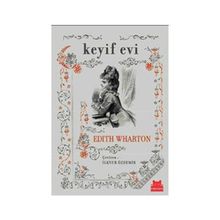 KEYIF EVI - EDITH WHARTON