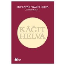 KÂĞIT HELVA ALINTILAR KİTABI - ELIF ŞAFAK