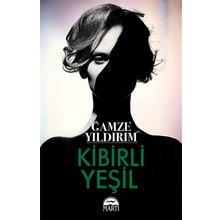 Kibirli Yeşil - Gamze Yıldırım