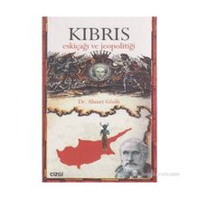 KIBRIS ESKİÇAĞI VE JEOPOLİTİĞİ - AHMET GÖZLÜ