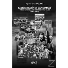 Kıbrıs Krizinin Yansıması - Alparslan Remzi Kallimci
