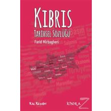 Kıbrıs Tarihsel Sözlüğü - Farid Mirbagheri