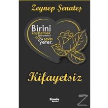 Kifayetsiz - Zeynep Şenateş