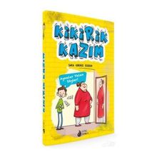 Kikirik Kazım 1 - Aynalar Yalan Söyler - Sara Gürbüz Özeren