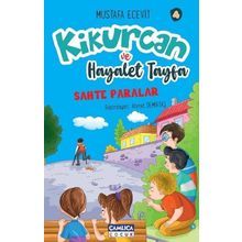 Kikurcan ve Hayaler Tayfa 4 - Sahte Paralar - Mustafa Ecevit