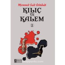 Kılıç ve Kalem 2 - Memmed Said Ordubadi