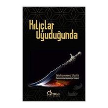 Kılıçlar Uyuduğunda - Muhammed Salih